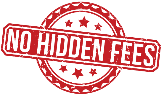 No hidden fees